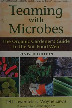 Cover of Teaming with Microbes (Revised ed.)